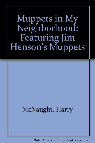 MUPPETS IN NBRHD-BOARD (9780394835938) by Sesame Street