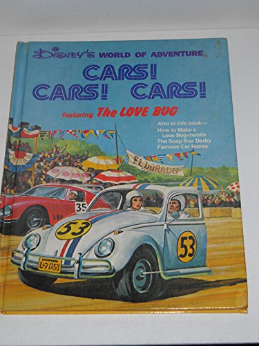 Disney's world of adventure presents Cars! cars! cars! (9780394835983) by Walt Disney Productions