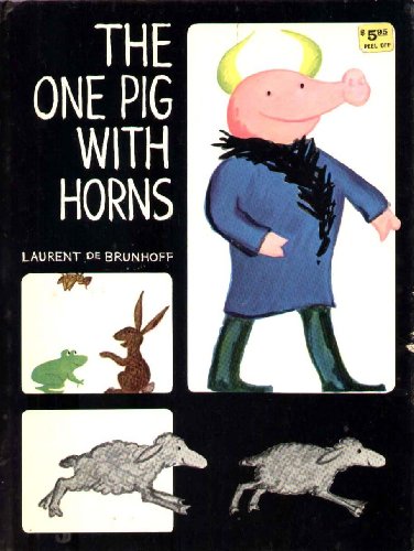 9780394836737: The One Pig with Horns