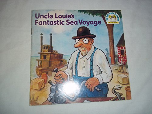 Beispielbild fr Uncle Louie's fantastic sea voyage zum Verkauf von ThriftBooks-Dallas