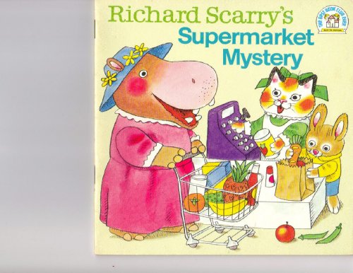 9780394837109: Richard Scarry's Supermarket Mystery (A Random House pictureback)