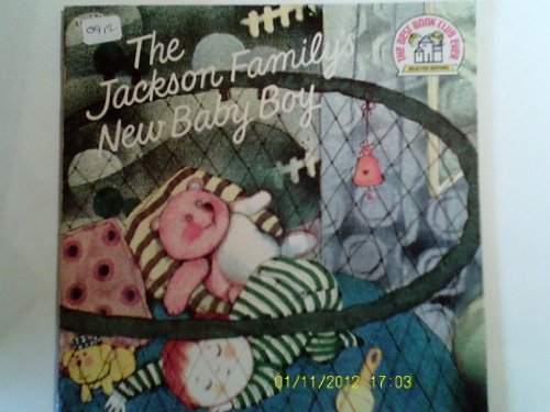 Stock image for The Jackson Family's New Baby Boy (Best Book Club Ever) for sale by The Book Garden