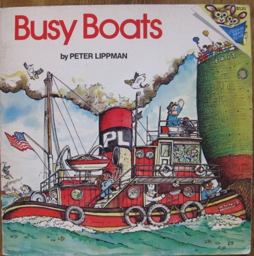 BUSY BOATS-PICTUREBACK (Random House Pictureback) (9780394837314) by Lippman, Peter