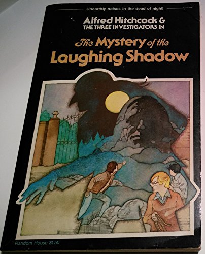 Stock image for Alfred Hitchcock and the Three Investigators in The Mystery of the Laughing Shadow for sale by Wonder Book