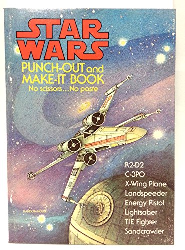 Star wars punch-out and make-it book: Based on the film by George Lucas (9780394837840) by George Lucas