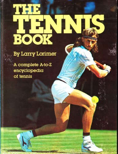 Beispielbild fr The Tennis Book zum Verkauf von HPB Inc.