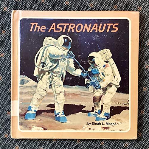 9780394839004: The Astronauts