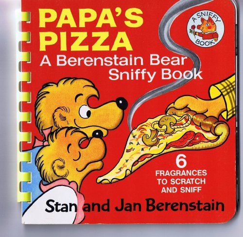 Papa's Pizza (A Berenstain Bear Sniffy Book)