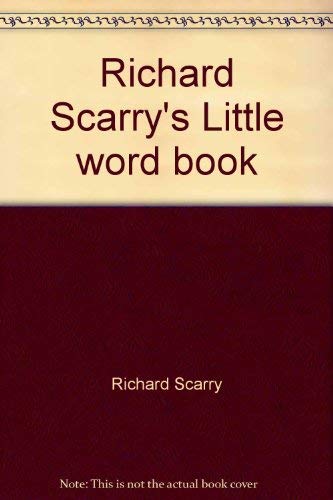 Imagen de archivo de Richard Scarrys Little Word Book a la venta por JR Books
