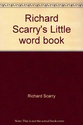 Richard Scarry's Little Word Book