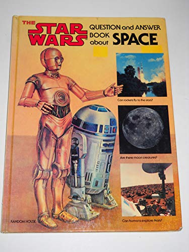 Imagen de archivo de Star Wars Question and Answer Book About Space a la venta por Half Price Books Inc.