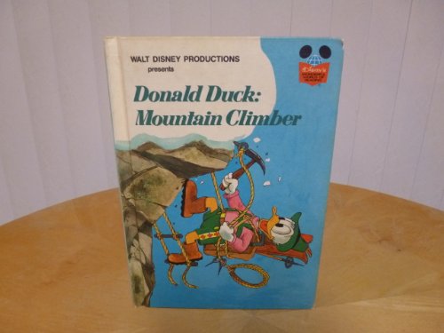 9780394840789: Walt Disney Productions presents Donald Duck, mountain climber (Disney's wonderful world of reading)
