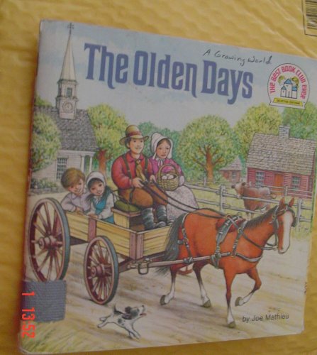 Beispielbild fr The Olden Days-Pictbk zum Verkauf von ThriftBooks-Dallas