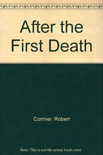 Stock image for After the First Death for sale by Better World Books