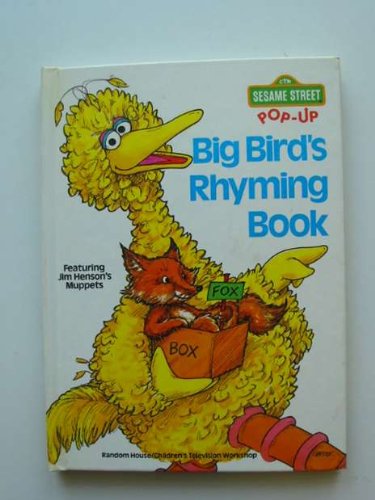 Stock image for Big Bird's Rhyming Book (Sesame Street Street Pop-Up Book) for sale by Monroeville Library Booknook