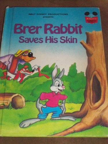 9780394841595: Brer Rabbit Saves His Skin (Disney's Wonderful World of Reading)