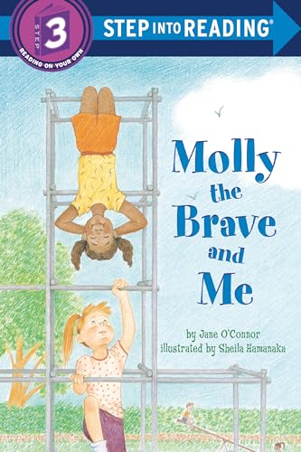 Stock image for Molly the Brave and Me (Step-Into-Reading, Step 3) for sale by SecondSale