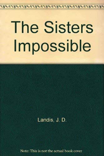 9780394841908: The Sisters Impossible