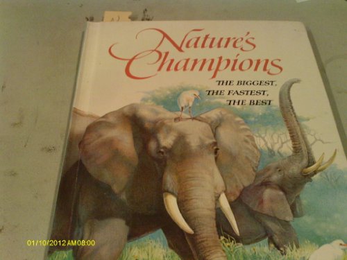 Nature's Champions (9780394841915) by Alvin Silverstein; Virginia Silverstein