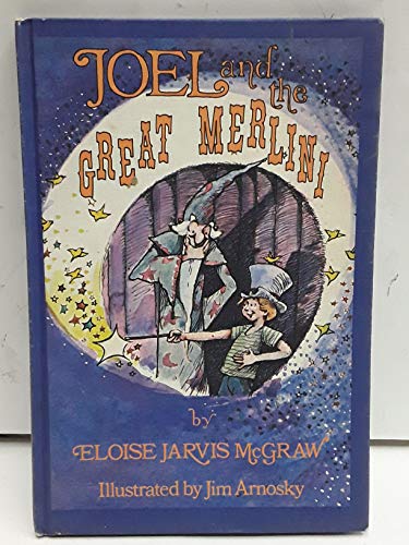 Beispielbild fr Joel and the Great Merlini zum Verkauf von Wonder Book