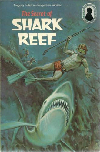 Stock image for The Secret of Shark Reef (Alfred Hitchcock and the Three Investigators #30) for sale by Your Online Bookstore