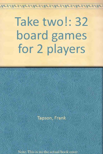 Stock image for Take two!: 32 board games for 2 players for sale by -OnTimeBooks-