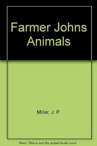 Farmer John's Animals (9780394842707) by Miller, J.P.