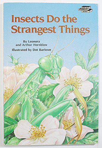 Imagen de archivo de Insects Do Strange Th a la venta por ThriftBooks-Dallas