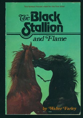 Stock image for The Black Stallion and Flame (Black Stallion #15) for sale by Wonder Book