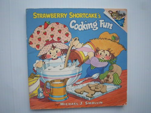 9780394843995: Strawberry Shortcake's Cooking Fun (Please Read to Me)