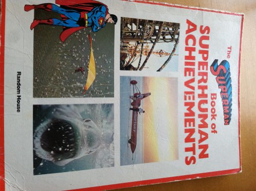 Stock image for The Superman Book of Superhuman Achievements for sale by ThriftBooks-Atlanta