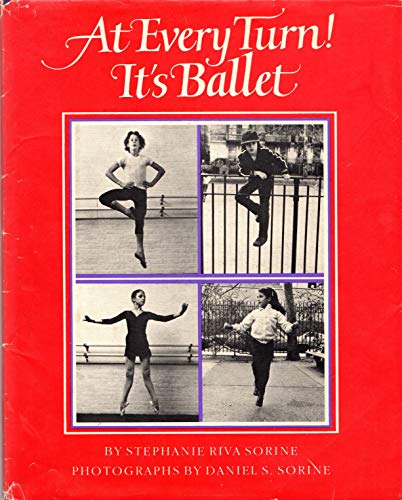 Stock image for At Every Turn! It's Ballet for sale by Irish Booksellers