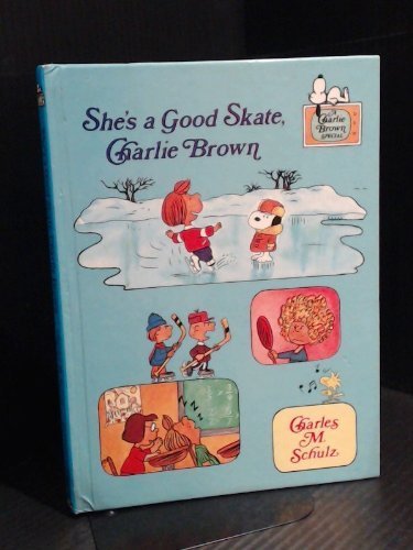 

She's a good skate, Charlie Brown