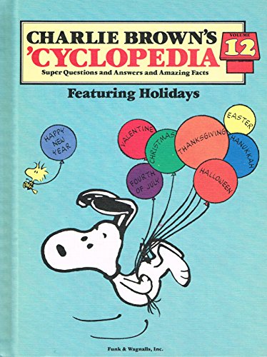 Stock image for Charlie Brown's 'Cyclopedia, Vol. 12: Featuring Holidays for sale by Orion Tech