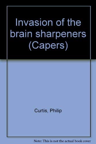 Stock image for Invasion of the Brain Sharpeners for sale by Better World Books