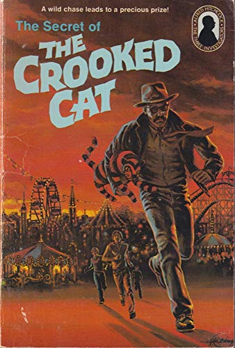 Imagen de archivo de Alfred Hitchcock and the Three Investigators in The Secret of the Crooked Cat a la venta por Reliant Bookstore