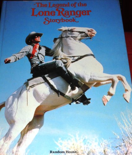 Imagen de archivo de The Legend of the Lone Ranger storybook a la venta por Half Price Books Inc.
