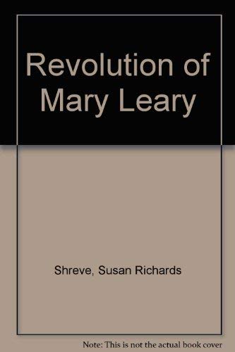 Beispielbild fr Revolution of Mary Leary zum Verkauf von Hastings of Coral Springs