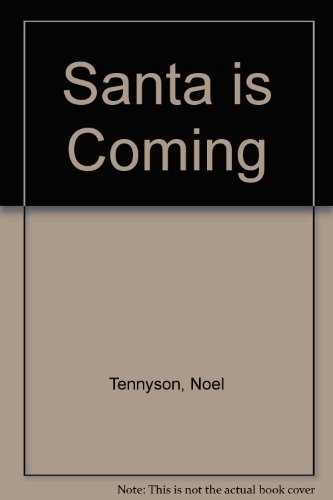 Stock image for Santa Is Coming for sale by ThriftBooks-Atlanta