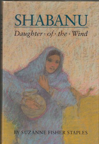Stock image for Shabanu : Daughter of the Wind for sale by Better World Books: West