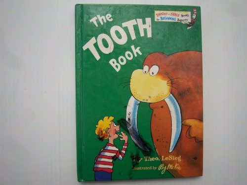 Imagen de archivo de The Tooth Book (Bright & Early Books(R)) a la venta por BookHolders