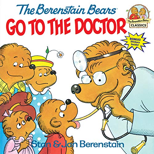 Stock image for The Berenstain Bears Go to the Doctor (First Time Books) for sale by Gulf Coast Books