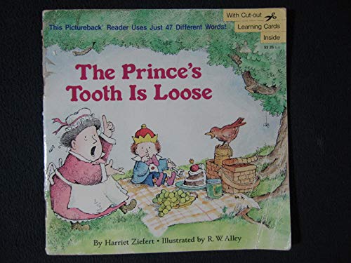 9780394848402: The Princes Tooth is Loose (Pictureback readers)