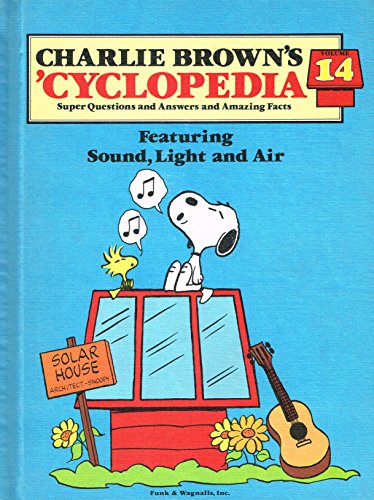 Stock image for Charlie Brown's 'Cyclopedia, Vol. 14: Featuring Sound, Light and Air for sale by Once Upon A Time Books