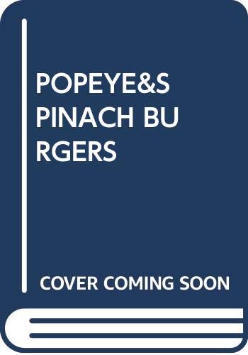 Beispielbild fr Popeye&spinach Burgers zum Verkauf von ThriftBooks-Atlanta
