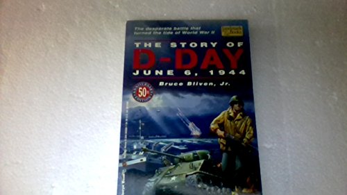 Beispielbild fr The Story of D-Day : June 6, 1944 zum Verkauf von Better World Books
