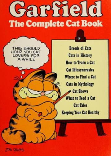 Beispielbild fr Garfield: The Complete Cat Book zum Verkauf von Wonder Book