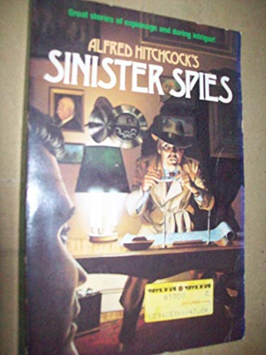 Stock image for Alfred Hitchcock's Sinister Spies for sale by Front Cover Books