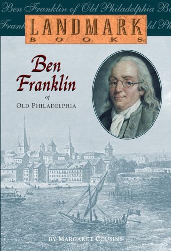 Beispielbild fr Ben Franklin of Old Philadelphia (Landmark Books) zum Verkauf von Your Online Bookstore