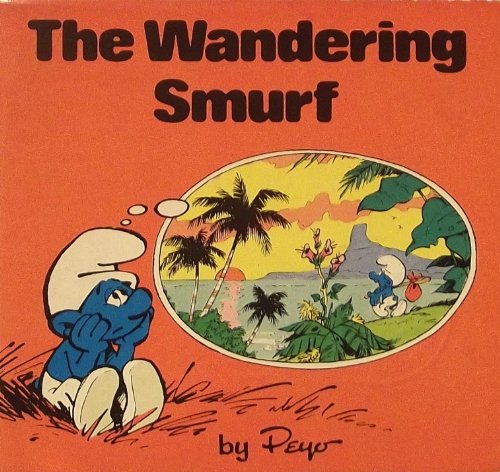 Beispielbild fr The wandering smurf (Smurf mini storybooks) zum Verkauf von Orion Tech